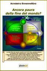 Ancora paura della fine del mondo