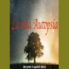 3 — La mia Autopsia dei primi 4 capitoli biblici